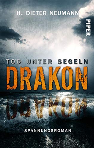 Stock image for Drakon - Tod unter Segeln: Spannungsroman for sale by medimops