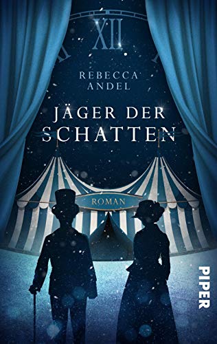 Beispielbild fr Jger der Schatten: Roman. Dster-romantische Fantasy in einer viktorianischen Welt zum Verkauf von medimops