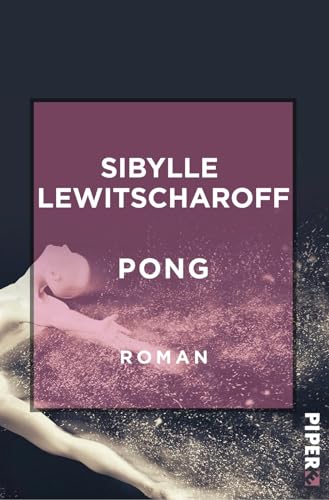 Beispielbild fr Pong: Roman (Literatur-Preistrger) zum Verkauf von medimops