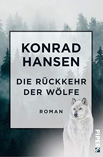 Stock image for Die Rckkehr der Wlfe: Roman for sale by medimops