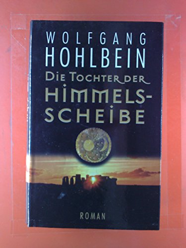Die Tochter der Himmelsscheibe (9783492700689) by Hohlbein, Wolfgang
