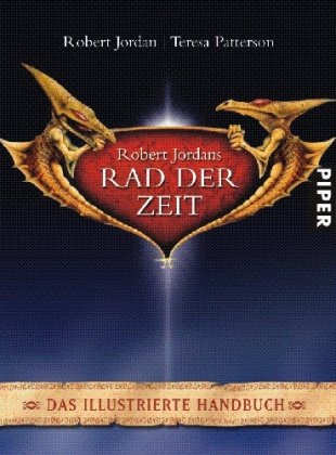 Robert Jordans Rad der Zeit (9783492701372) by Robert Jordan; Teresa Patterson