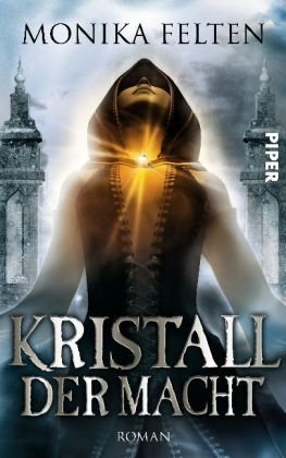 Kristall der Macht - Roman