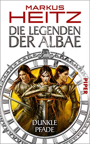 Stock image for Dunkle Pfade Legenden der Albae 3 for sale by Storisende Versandbuchhandlung