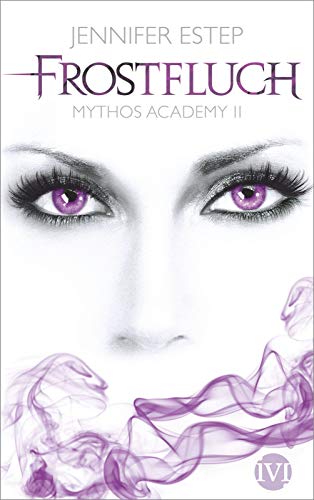 Stock image for Frostfluch: Mythos Academy 02 for sale by GF Books, Inc.