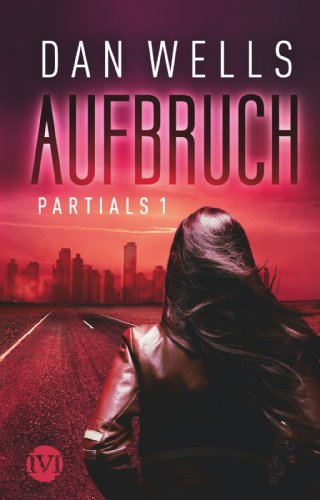 Stock image for Partials 01. Aufbruch for sale by Ammareal