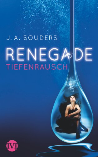 Imagen de archivo de Renegade: Tiefenrausch a la venta por medimops