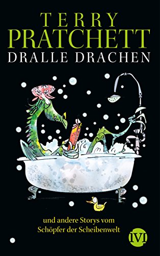 9783492703475: Dralle Drachen: und andere Storys vom Schpfer der Scheibenwelt