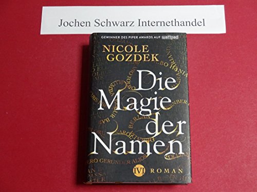 Beispielbild fr Die Magie der Namen: Roman zum Verkauf von medimops