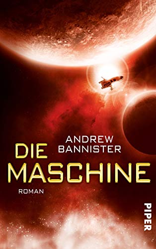 Imagen de archivo de Die Maschine: Roman (Die Spin-Trilogie, Band 1) a la venta por medimops
