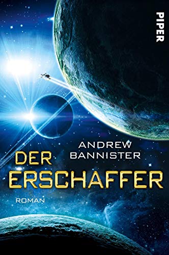 Stock image for Der Erschaffer: Roman (Die Spin-Trilogie, Band 3) for sale by medimops
