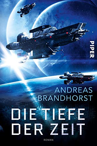 Die Tiefe der Zeit - Brandhorst, Andreas