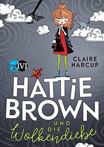 9783492704618: Hattie Brown und die Wolkendiebe