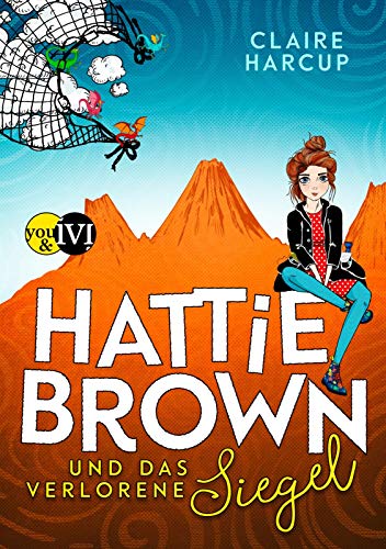 9783492704625: Hattie Brown und das Verlorene Siegel