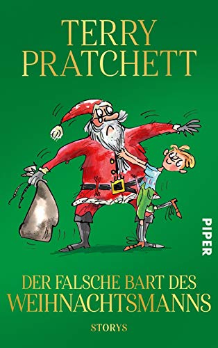 Der falsche Bart des Weihnachtsmanns: Storys - Pratchett, Terry