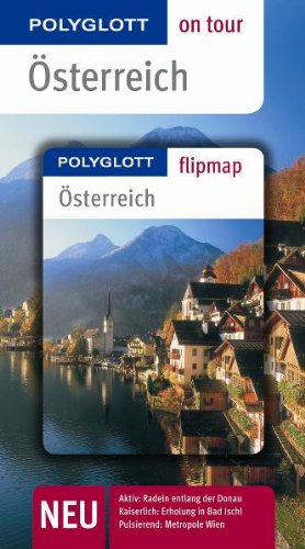 Beispielbild fr sterreich. Polyglott on tour - Reisefhrer: Unsere besten Touren - Unsere Top 12 Tipps zum Verkauf von medimops