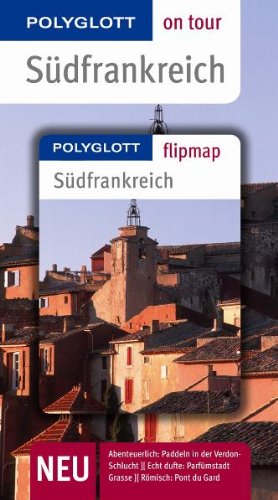 Stock image for Sdfrankreich. Polyglott on tour - Reisefhrer for sale by medimops