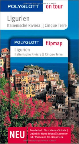 Beispielbild fr Ligurien, Italienische Riviera, Cinque Terre: Unsere besten Touren. Unsere Top 12 Tipps zum Verkauf von medimops