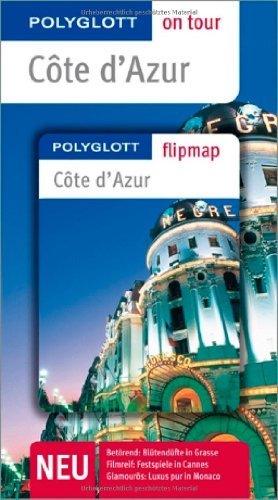 Beispielbild fr Cte d'Azur - Buch mit flipmap: Polyglott on tour Reisefhrer zum Verkauf von Leserstrahl  (Preise inkl. MwSt.)