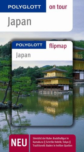 Japan - Buch mit flipmap Polyglott on tour Reiseführer - Norbert Hormuth; Bernhard Kleinschmidt