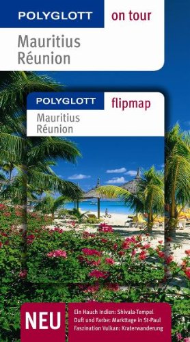 Beispielbild fr Mauritius / Runion. Polyglott on tour - Reisefhrer: Ein Hauch Indien: Shivala-Tempel. Duft und Farbe: Markttage in St-Paul. Faszination Vulkan: Kraterwanderung zum Verkauf von medimops