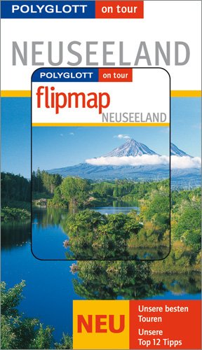 Neuseeland - Buch mit flipmap