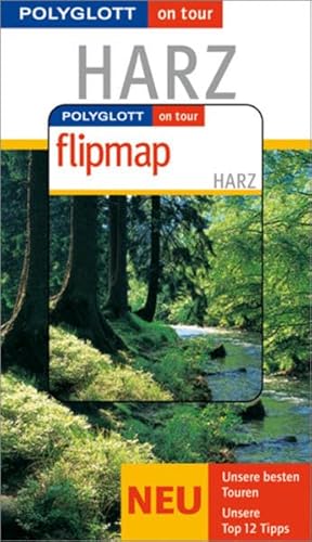 Stock image for Polyglott on tour. Harz, mit Flipmap for sale by medimops