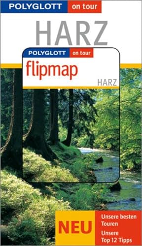 Stock image for Polyglott on tour. Harz, mit Flipmap for sale by medimops
