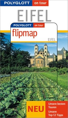 Beispielbild fr Polyglott on tour. Eifel, mit Flipmap von Andreas Stieglitz (Autor), Ingrid Retterath zum Verkauf von BUCHSERVICE / ANTIQUARIAT Lars Lutzer