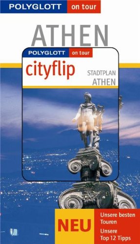 Stock image for Athen: Unsere besten Touren. Unsere Top 12 Tipps for sale by medimops