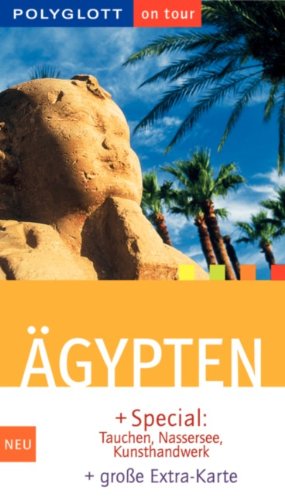 Polyglott On Tour, Ägypten - Rauch, Michel