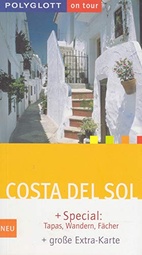 Beispielbild fr Polyglott on Tour Costa del Sol, mit groer Extra-Karte und Special: Tapas, Wandern, Fcher, komplett aktualisierte und erweiterte Auflage zum Verkauf von Leserstrahl  (Preise inkl. MwSt.)