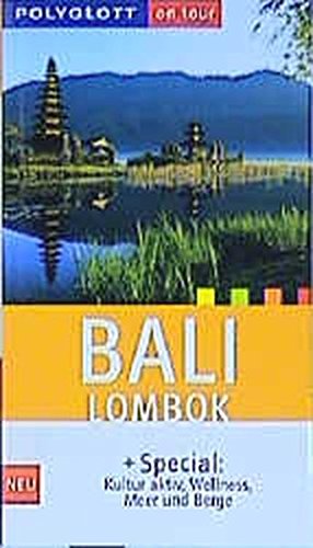 Beispielbild fr Bali/Lombok, Reisefhrer, Polyglott on tour zum Verkauf von Antiquariat am Mnster G. u. O. Lowig