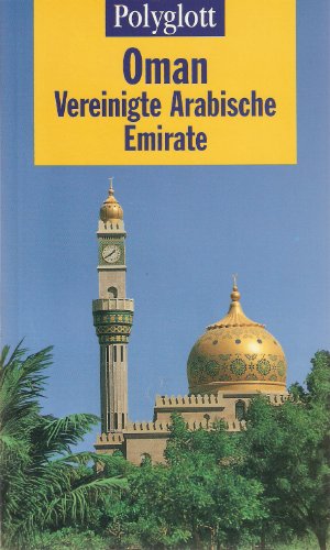 Polyglott Reiseführer, Oman, Vereinigte Arabische Emirate