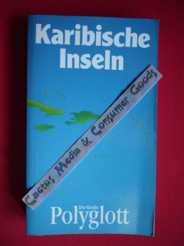 Stock image for Der grosse Polyglott: Karibische Inseln (German Edition) for sale by HPB-Red