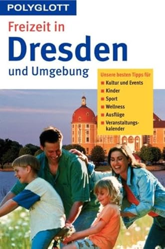 Beispielbild fr Freizeit in Dresden und Umgebung zum Verkauf von Ammareal
