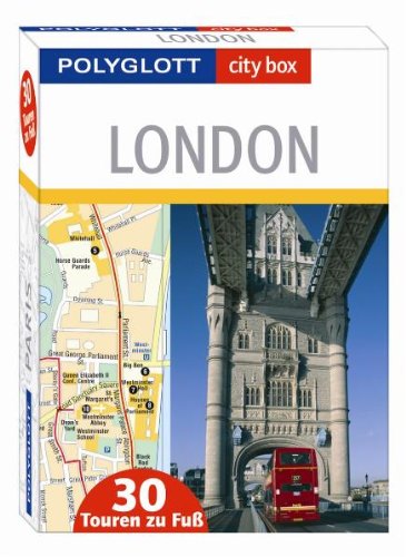 9783493601831: Polyglott city box London: 30 Touren zu Fu. Unsere besten Tipps und Adressen