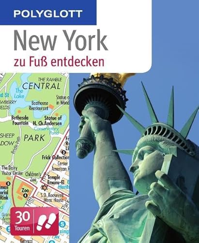 Beispielbild fr Polyglott zu Fu New York entdecken: 30 Touren zu Fu zum Verkauf von medimops
