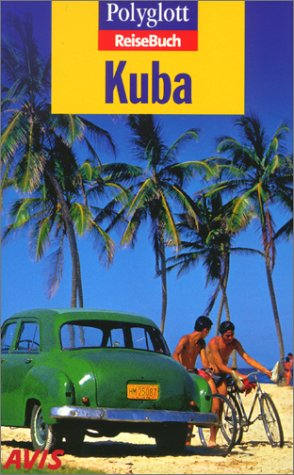 Imagen de archivo de Polyglott ReiseBuch, Kuba a la venta por tomsshop.eu