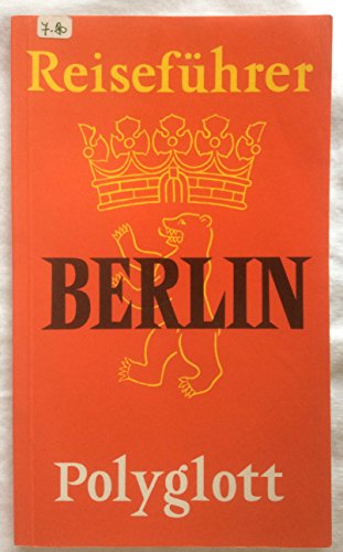 9783493606010: Polyglott Reisefuhrer Guides: Berlin