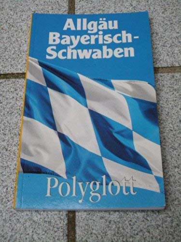 Beispielbild fr Polyglott-Reisefhrer. Allgu Bayerisch-Schwaben. Mit 49 Illustrationen sowie 19 Karten und Plnen zum Verkauf von ABC Versand e.K.