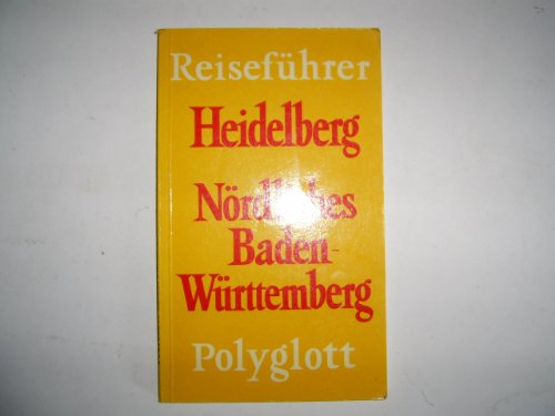 Beispielbild fr Polyglott Reisefhrer, Heidelberg, Nrdliches Baden-Wrttemberg zum Verkauf von medimops