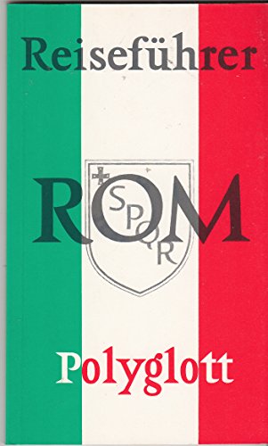 Polyglott Reiseführer: Rom - Fortuna/Horst J. Becker, Elena