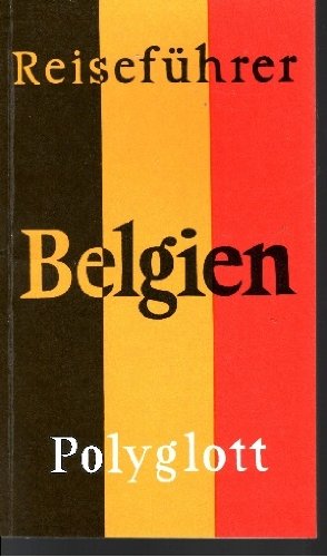 Beispielbild fr Belgien zum Verkauf von Antiquariat Armebooks