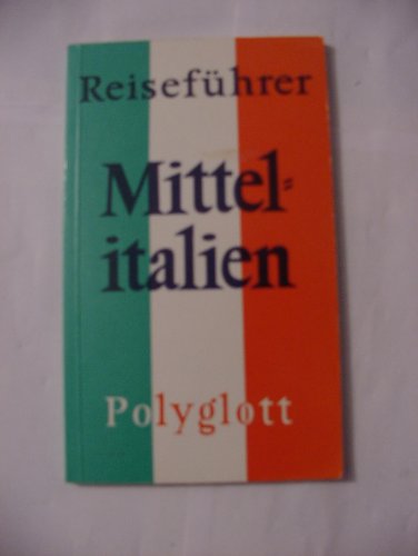Imagen de archivo de Mittelitalien. Polyglott Reisefhrer. Mit Langenscheidt Mini- Dolmetscher. a la venta por medimops