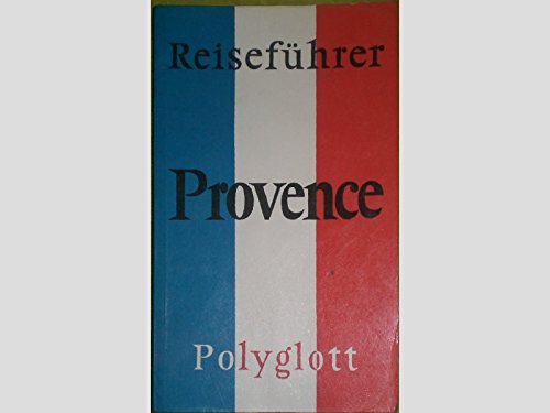 Provence. Polyglott Reiseführer.