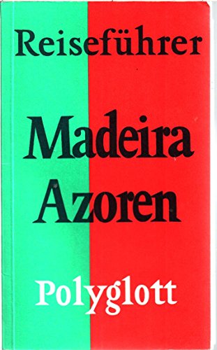 Beispielbild fr Madeira Azoren. Reisefhrer. zum Verkauf von Worpsweder Antiquariat