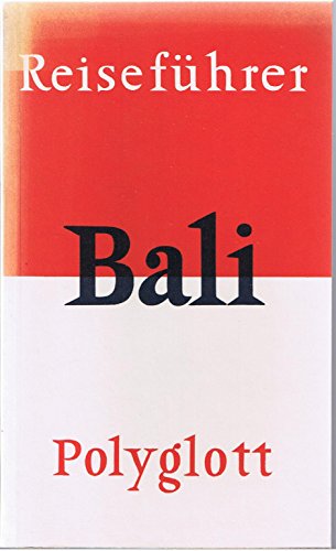 Bali. Polyglott Reiseführer (Polyglott-Reiseführer 854)