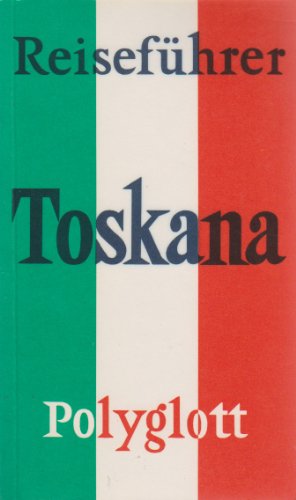 Imagen de archivo de Toskana a la venta por Versandantiquariat Felix Mcke