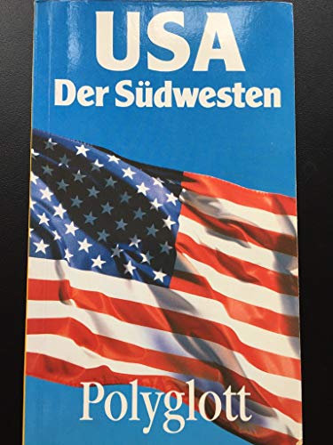 Beispielbild fr USA. Der Sdwesten. Polyglott Reisefhrer. Arizona, Colorado, Nevada, New Mexico, Utah. zum Verkauf von NEPO UG